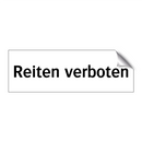 Reiten verboten