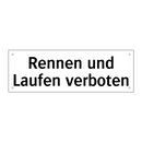 Rennen und Laufen verboten