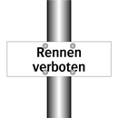 Rennen verboten