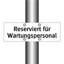 Reserviert für Wartungspersonal