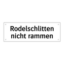 Rodelschlitten nicht rammen