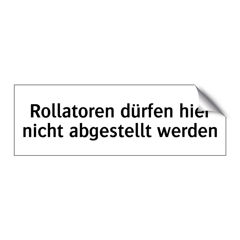 Rollatoren dürfen hier nicht abgestellt werden