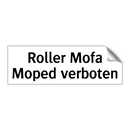 Roller Mofa Moped verboten