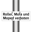 Roller, Mofa und Moped verboten