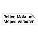 Roller, Mofa und Moped verboten