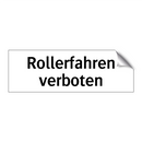 Rollerfahren verboten
