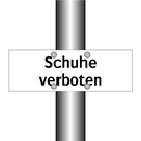 Schuhe verboten
