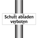 Schutt abladen verboten