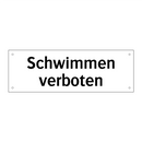 Schwimmen verboten