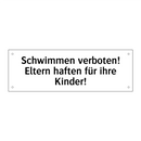 Schwimmen verboten! Eltern haften für ihre Kinder!