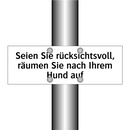 Seien Sie rücksichtsvoll, räumen Sie nach Ihrem Hund auf