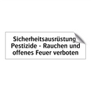 Sicherheitsausrüstung: Pestizide - Rauchen und offenes Feuer verboten