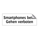 Smartphones beim Gehen verboten