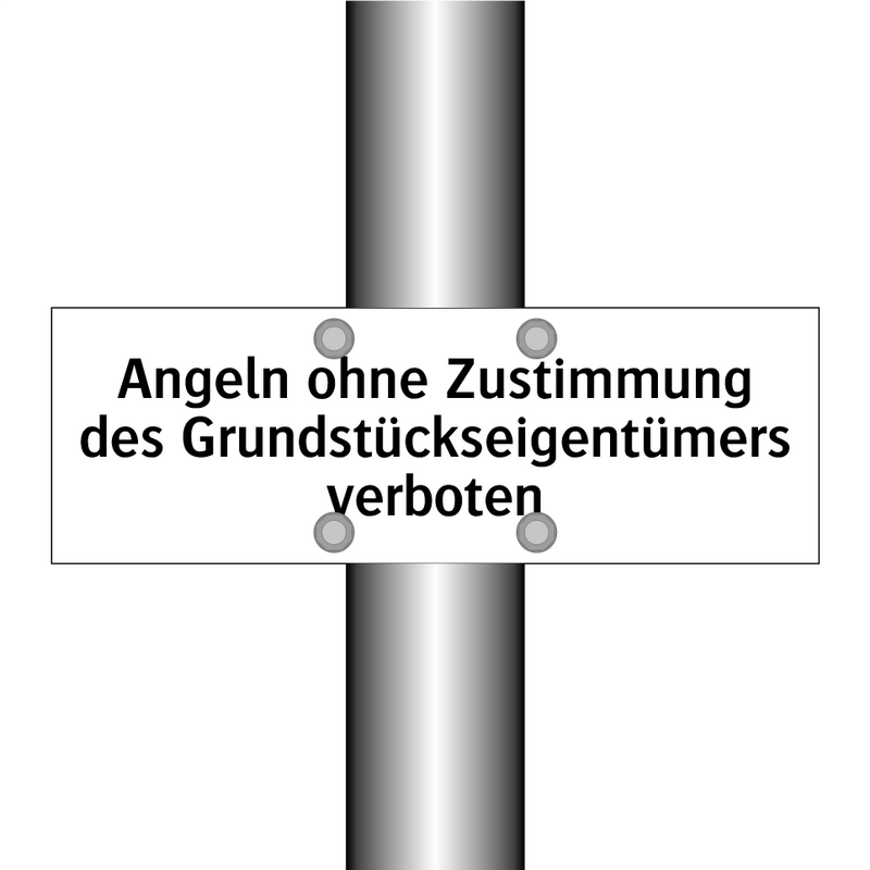 Angeln ohne Zustimmung des Grundstückseigentümers verboten