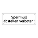 Sperrmüll abstellen verboten!