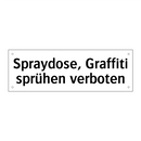 Spraydose, Graffiti sprühen verboten