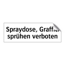 Spraydose, Graffiti sprühen verboten