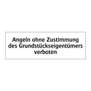 Angeln ohne Zustimmung des Grundstückseigentümers verboten