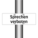 Sprechen verboten