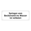 Springen vom Beckenrand ins Wasser ist verboten