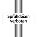 Sprühdosen verboten