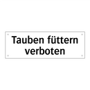 Tauben füttern verboten