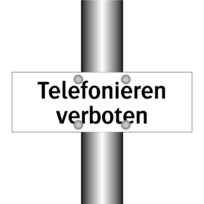 Telefonieren verboten