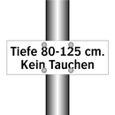 Tiefe 80-125 cm. Kein Tauchen