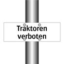 Traktoren verboten