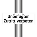 Unbefugten Zutritt verboten