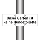 Unser Garten ist keine Hundetoilette