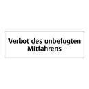 Verbot des unbefugten Mitfahrens