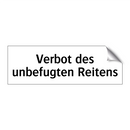 Verbot des unbefugten Reitens
