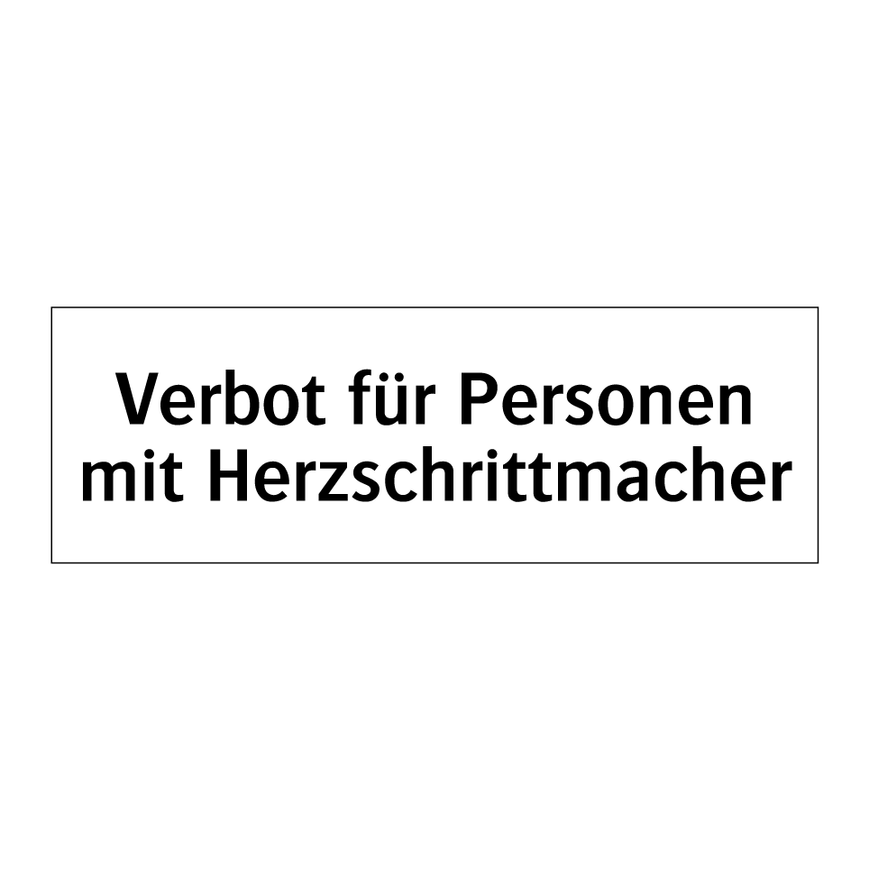 Kauf Verbot für Personen mit Herzschrittmacher schild | SignOnline | DE ...
