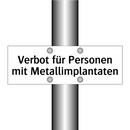 Verbot für Personen mit Metallimplantaten