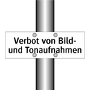 Verbot von Bild- und Tonaufnahmen