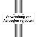 Verwendung von Aerosolen verboten