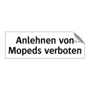 Anlehnen von Mopeds verboten