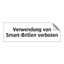 Verwendung von Smart-Brillen verboten