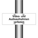Video- und Audioaufnahmen verboten