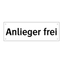 Anlieger frei