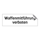 Waffenmitführung verboten