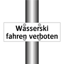 Wasserski fahren verboten