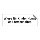 Wiese für Kinder Hunde sind fernzuhalten!