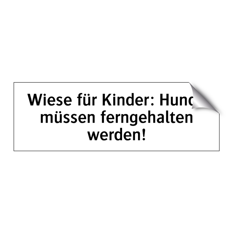 Wiese für Kinder: Hunde müssen ferngehalten werden!