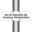 Auf der Baustelle gilt absolutes Alkoholverbot