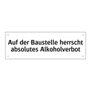 Auf der Baustelle herrscht absolutes Alkoholverbot