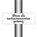 Öffnen von Gasflaschenventilen verboten