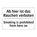 Ab hier ist das Rauchen verboten/.../ - Smoking is prohibited from here /.../