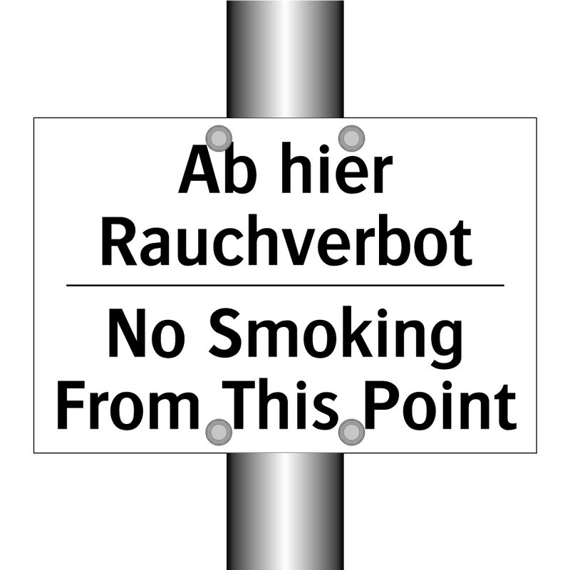 Ab hier Rauchverbot - No Smoking From This Point